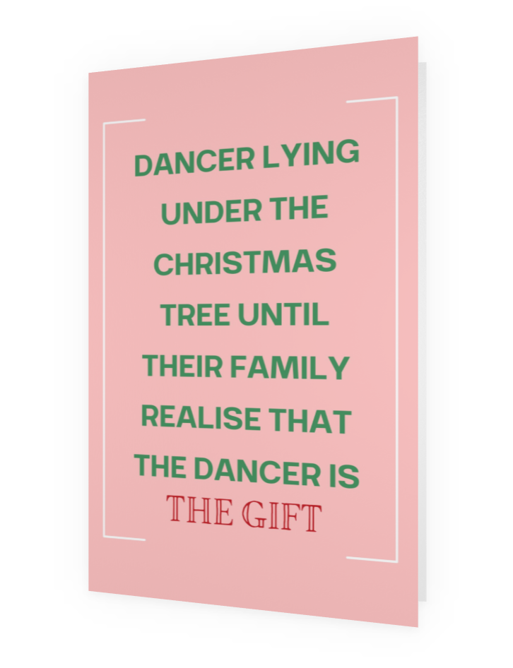 Christmas Card | Dancer Is The Gift